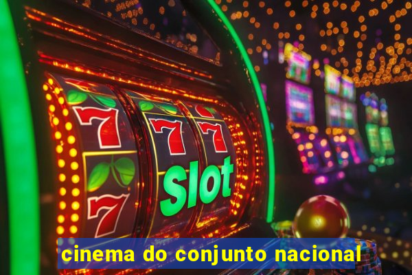 cinema do conjunto nacional